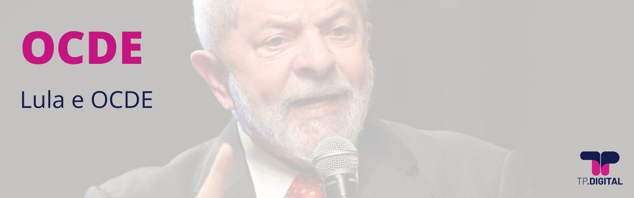 Lula e OCDE - O que esperar?
